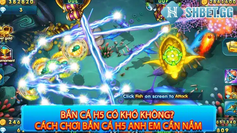 Bắn Cá H5 - Săn Bắt Không Giới Hạn Nhận Thưởng Liền Tay 4 Bắn cá H5 có khó không? Cách chơi bắn cá H5 anh em cần nắm