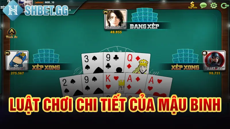 Mậu Binh & Cách Chơi Chi Tiết - Kinh Nghiệm Toàn Thắng 3 Luật chơi chi tiết của mậu binh