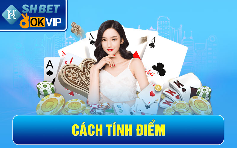Hướng dẫn cược thủ cách chơi bài Phỏm chi tiết, chính xác 5 Cách tính điểm